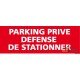 Panneau rectangulaire Parking privé - défense de stationner